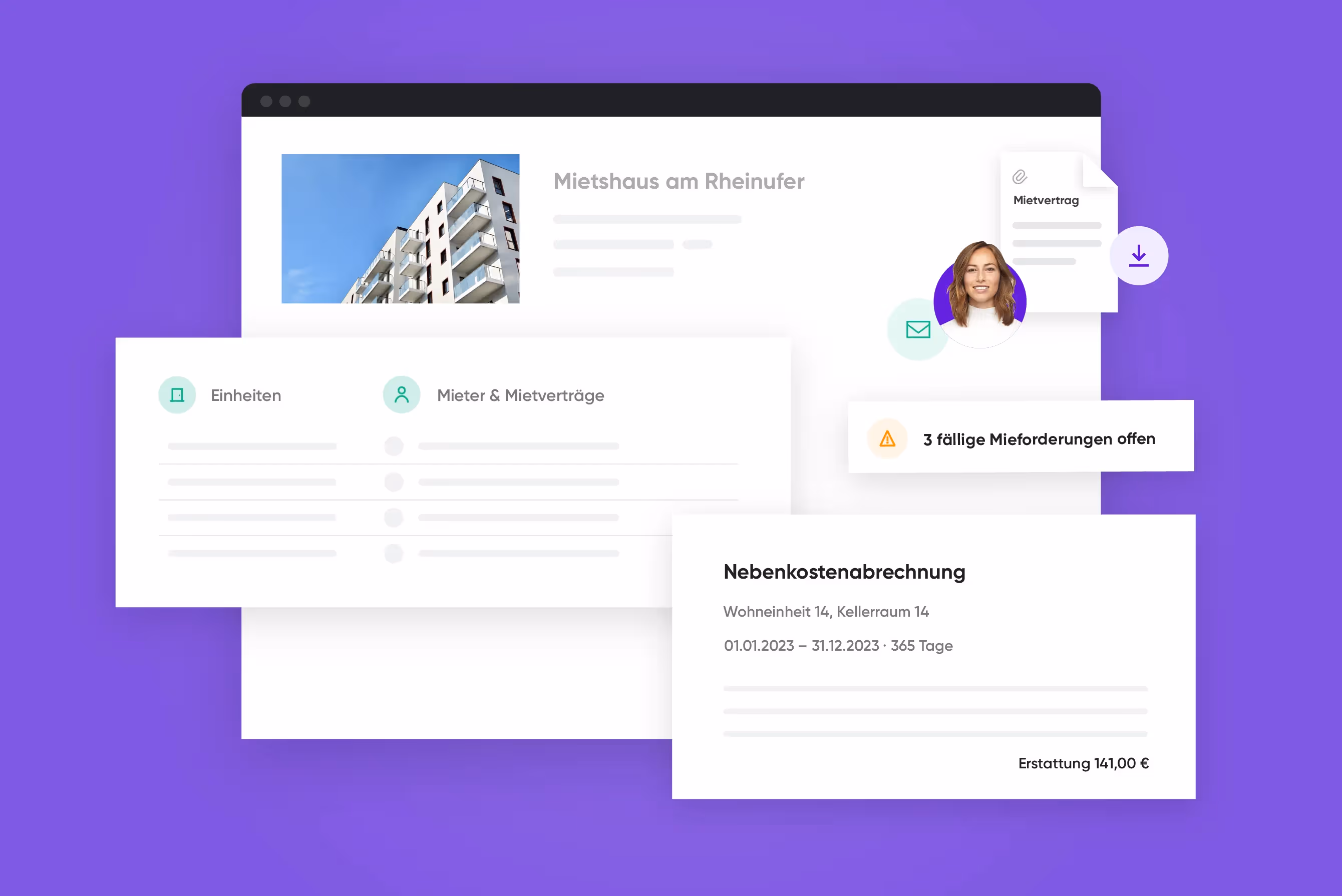 Miet- & SEV-Verwaltung
Intelligentes. Mietvertragsmanagement, automatische Mietforderungsanpassung, reibungslose Integration ohne redundante Dateneingabe - das führt zu einer enormen Arbeitserleichterung bei gleichzeitiger Effizienzsteigerung.