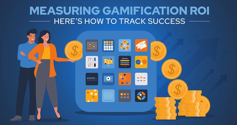 How to Measure Gamification ROI Effectively