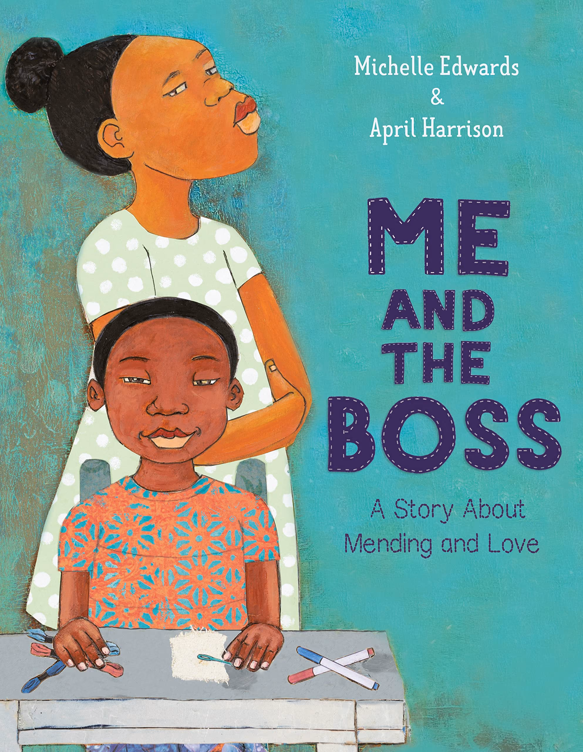 Cover art for "Me and the Boss," by Michelle Edwards and April Harrison