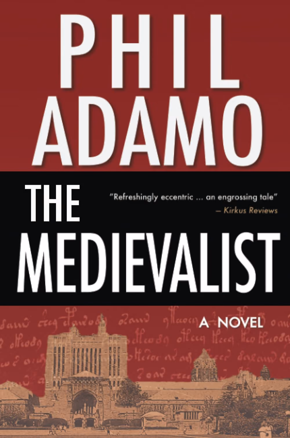 Cover art for Phil Adamo's "The Medievalist"
