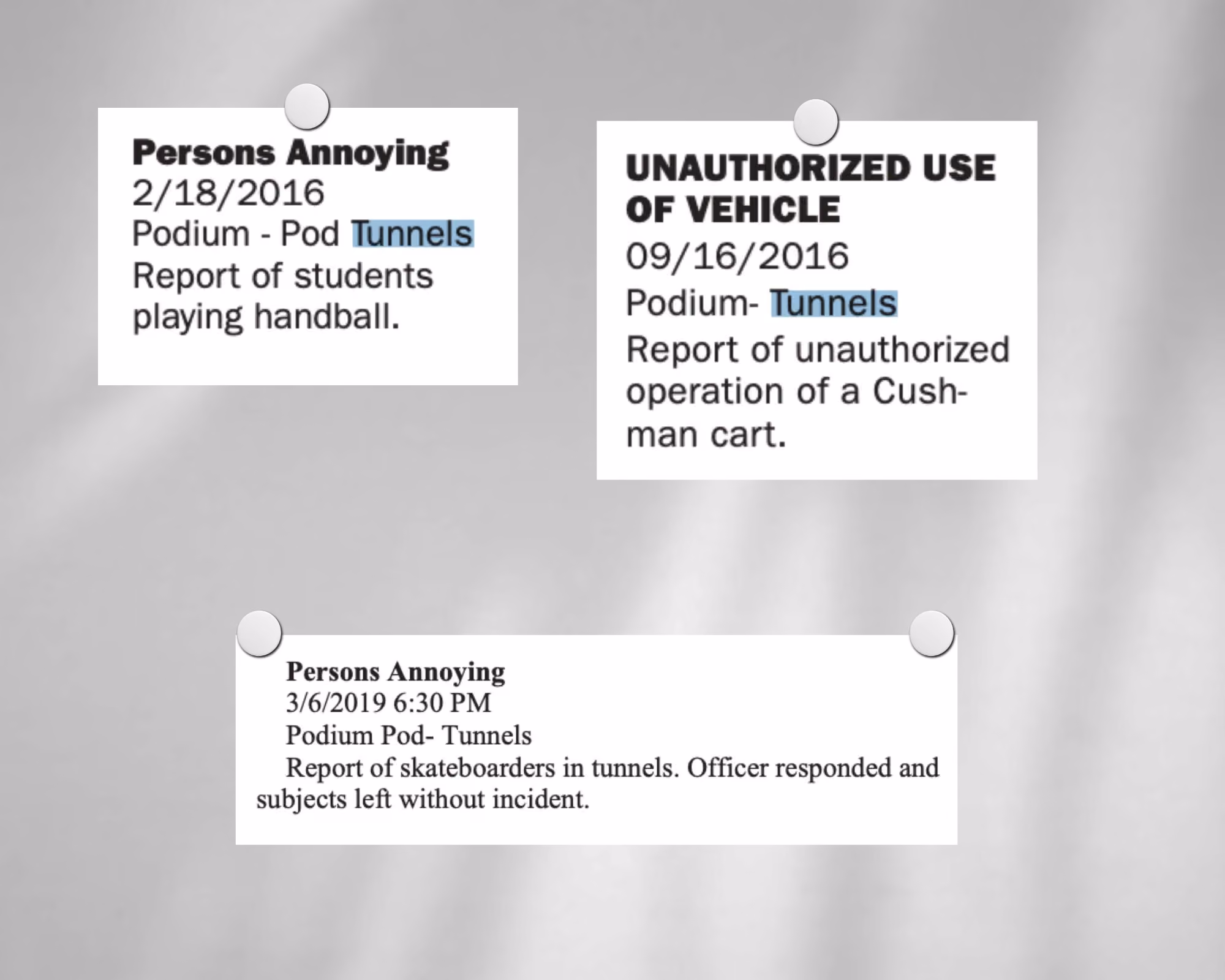 A collage of a police blotter citing incidents in the tunnels: students playing handball, a report of unauthorized use of an electric cart and skateboarders.