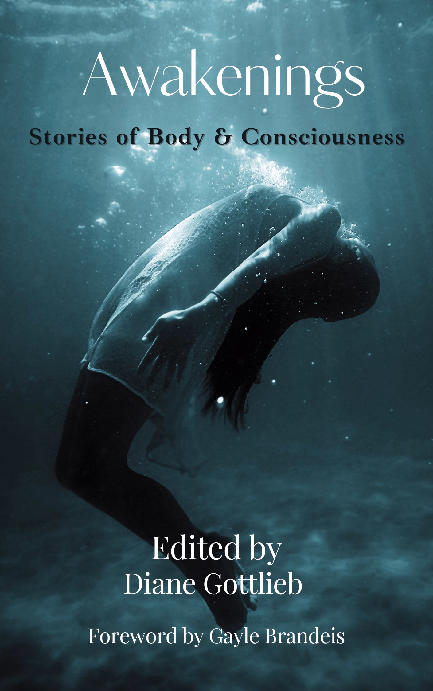 The cover of "Awakenings: Stories of Body & Consciousness"