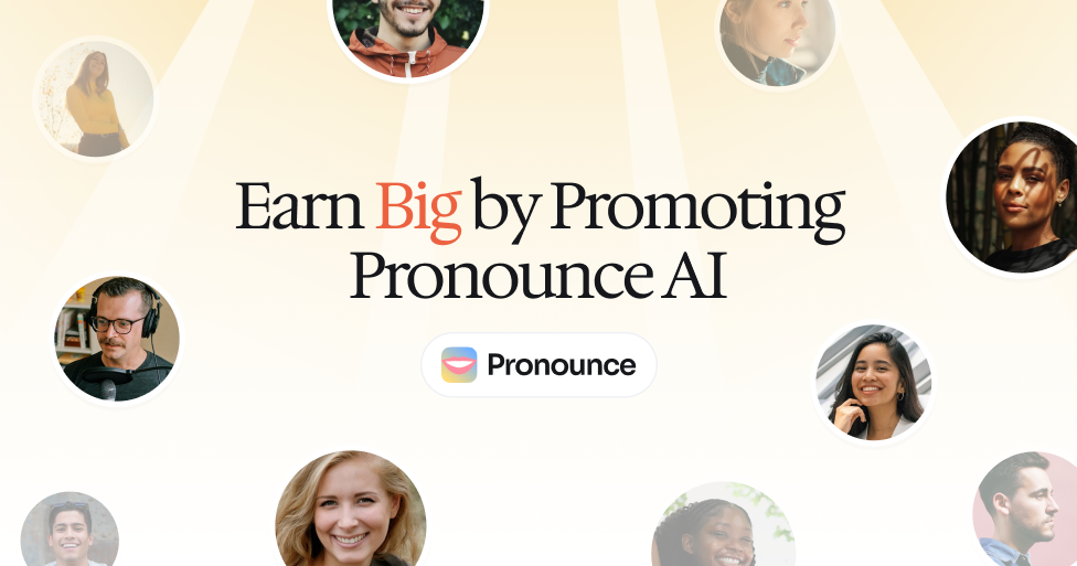 Promote Pronounce AI