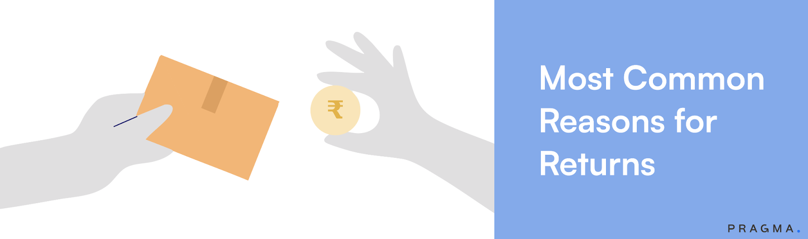 Most Common Reasons Behind Returns