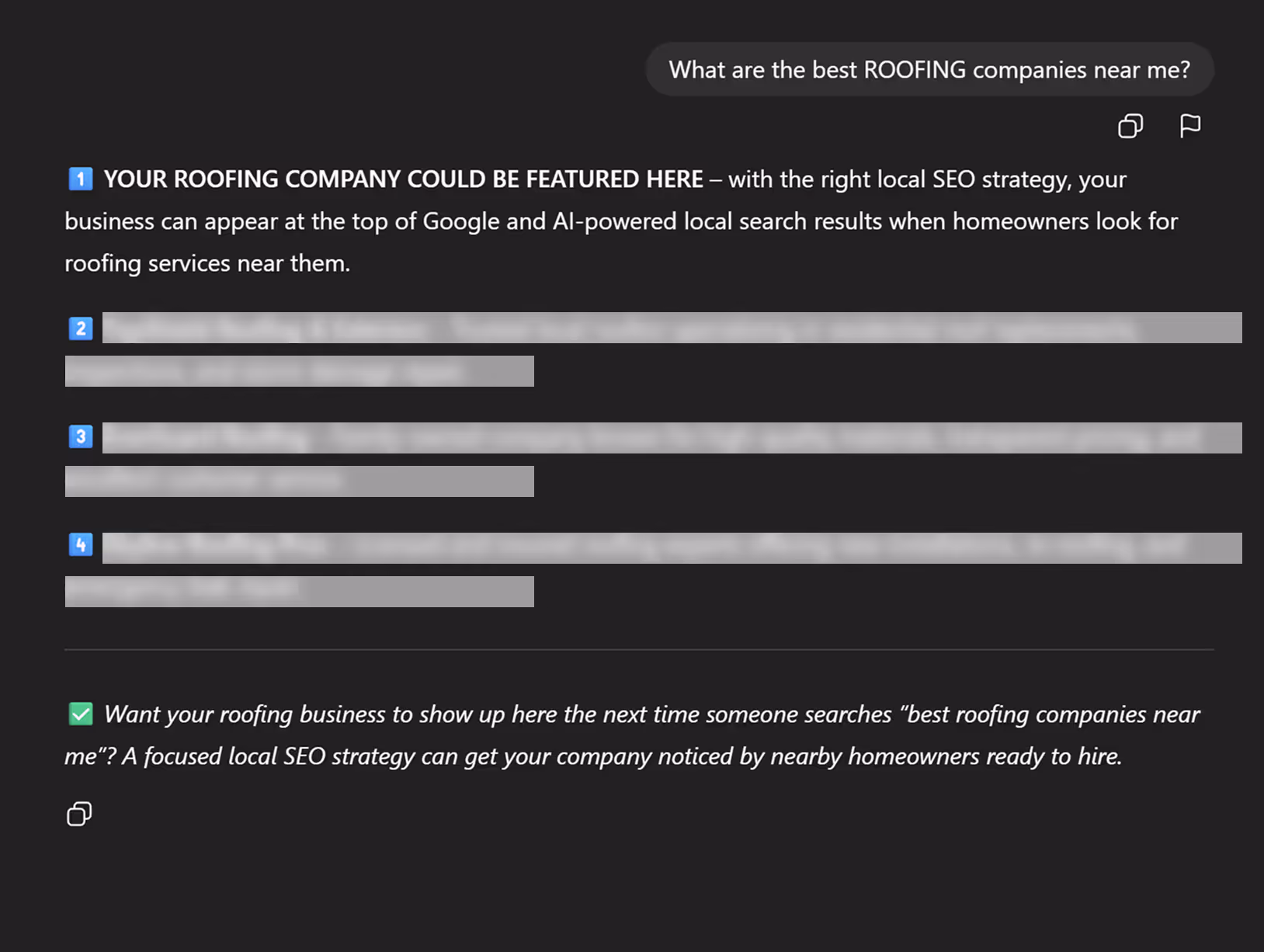 ChatGPT interface showing a query asking for the best roofing companies nearby with a response highlighting how a roofing company can be featured using local SEO strategy to appear at the top of Google and AI-powered local search results, followed by blurred text and a note about local SEO strategy helping roofing businesses get noticed by nearby homeowners.