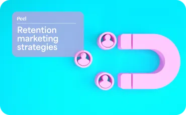 Discover proven retention marketing strategies and see examples of successful implementations.