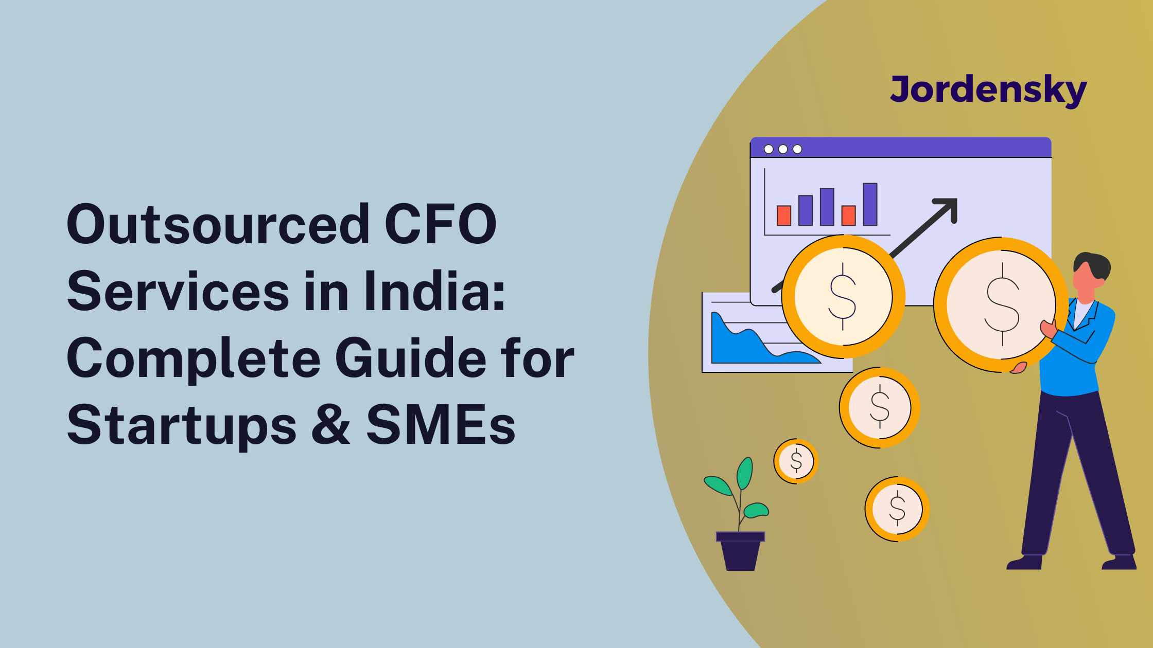 Outsourced CFO Services in India: Complete Guide for Startups & SMEs (2025)