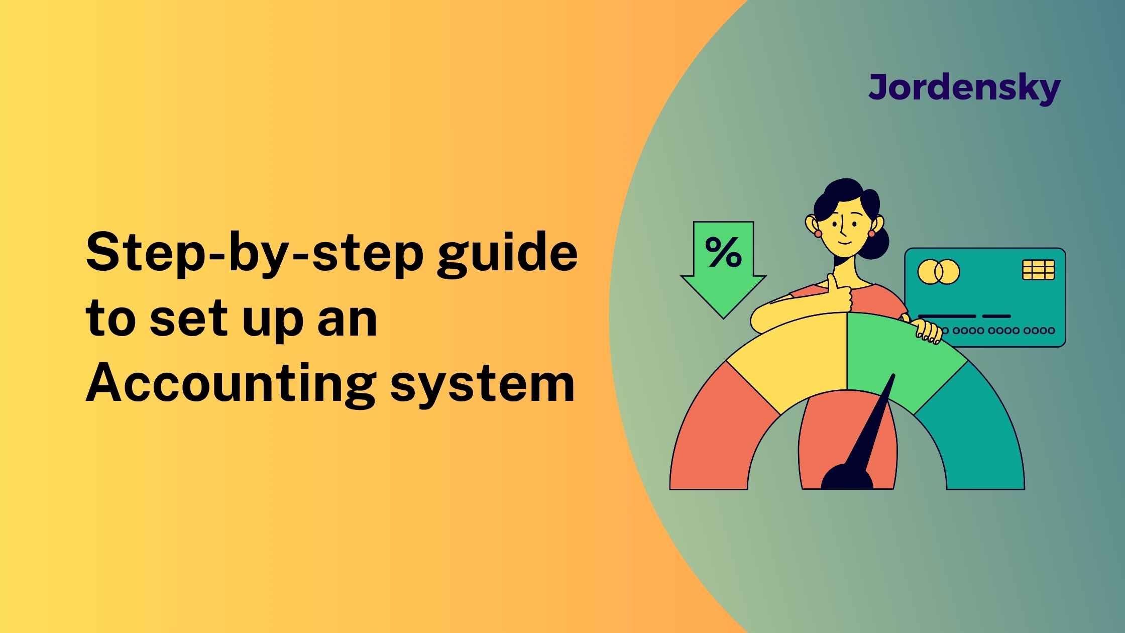 How to Setup Accounting System in India : Complete Guide for Startups & Foreign Companies