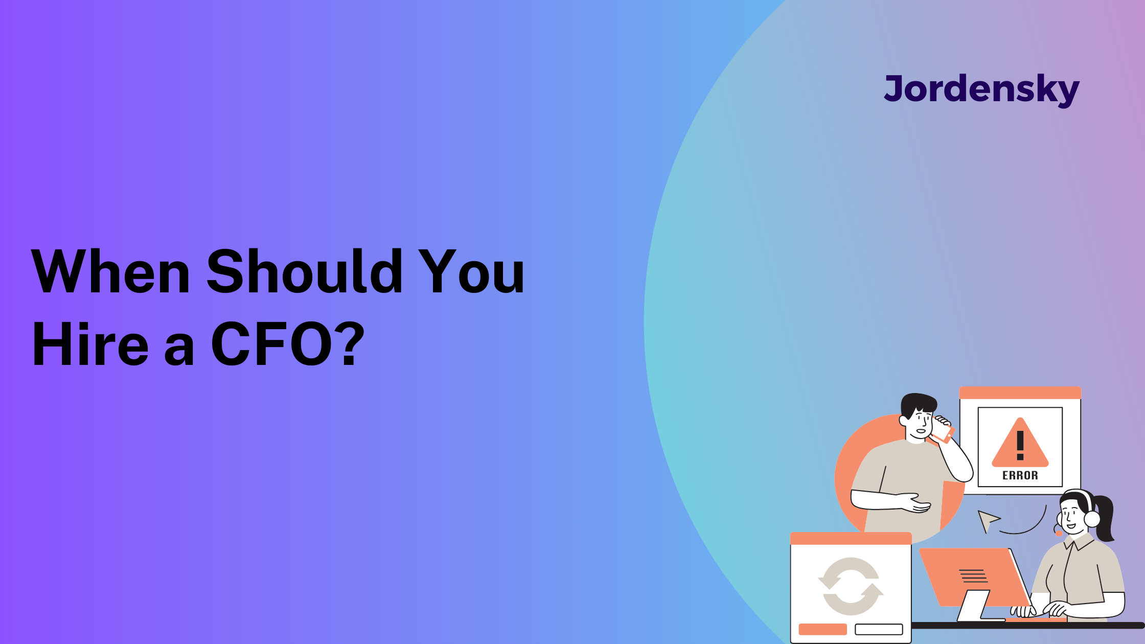 When Should You Hire a CFO?