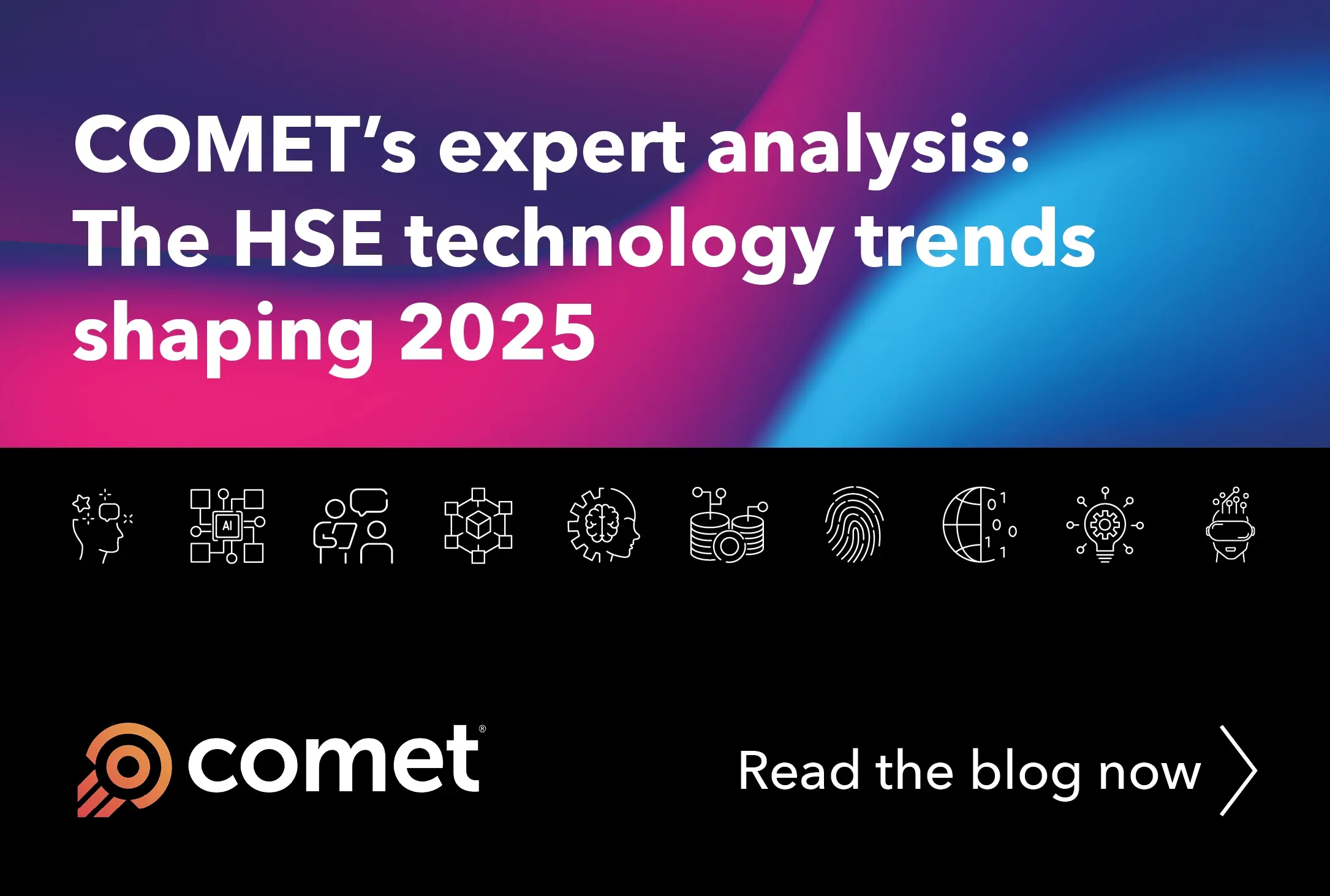 HSE Technology in 2025: Key Trends & Expert Insights from COMET