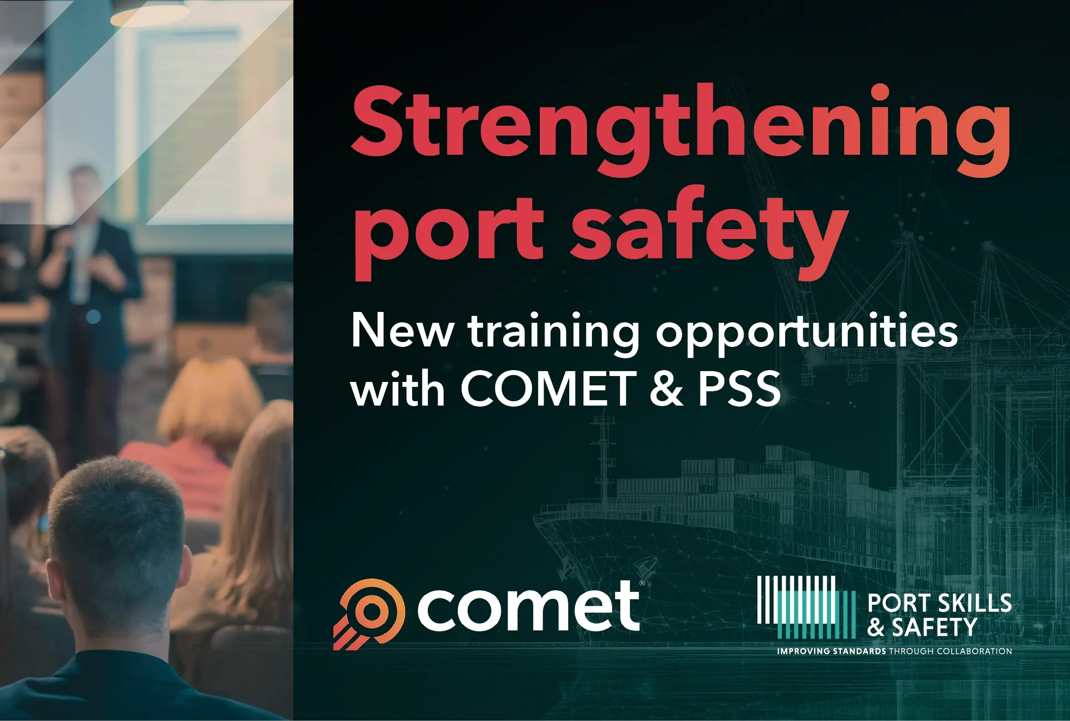 PSS & COMET: New courses to strengthen port safety