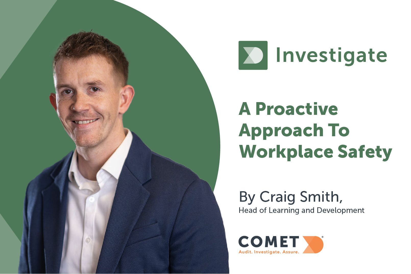COMET: A Proactive Approach to Workplace Safety