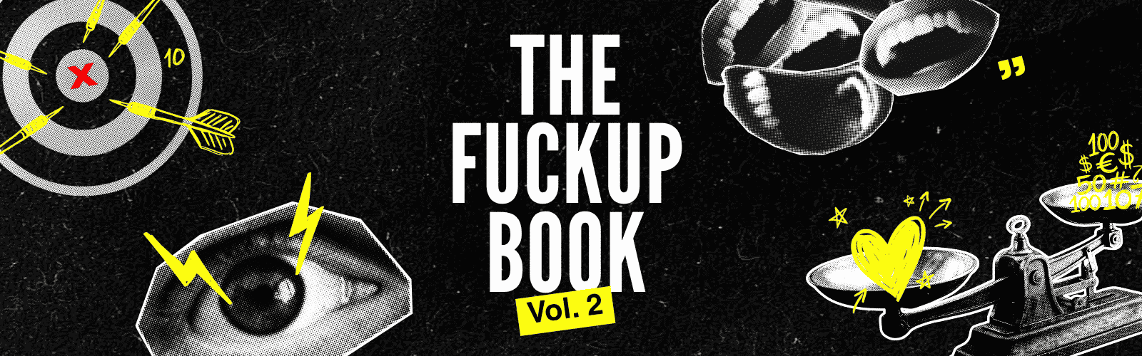 Fuckup Book Vol. 2: seis historias para cambiar tu visión del fracaso
