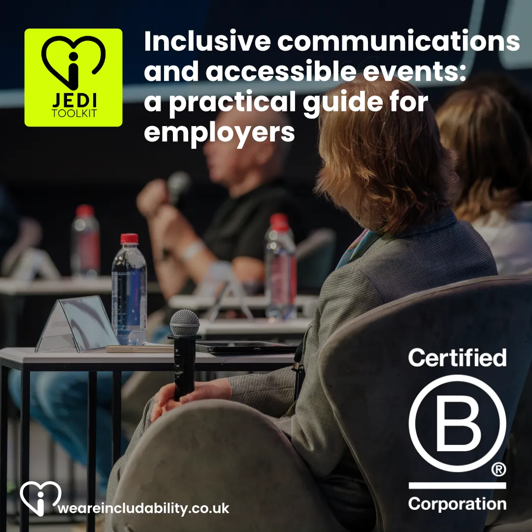 Inclusive communications and accessible events: a practical guide for employers