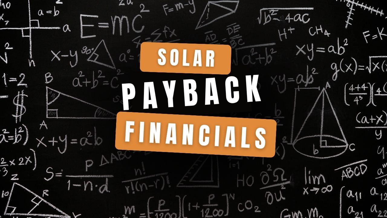 Blackboard covered in math and physics equations with bold text overlay reading 'Solar Payback Financials