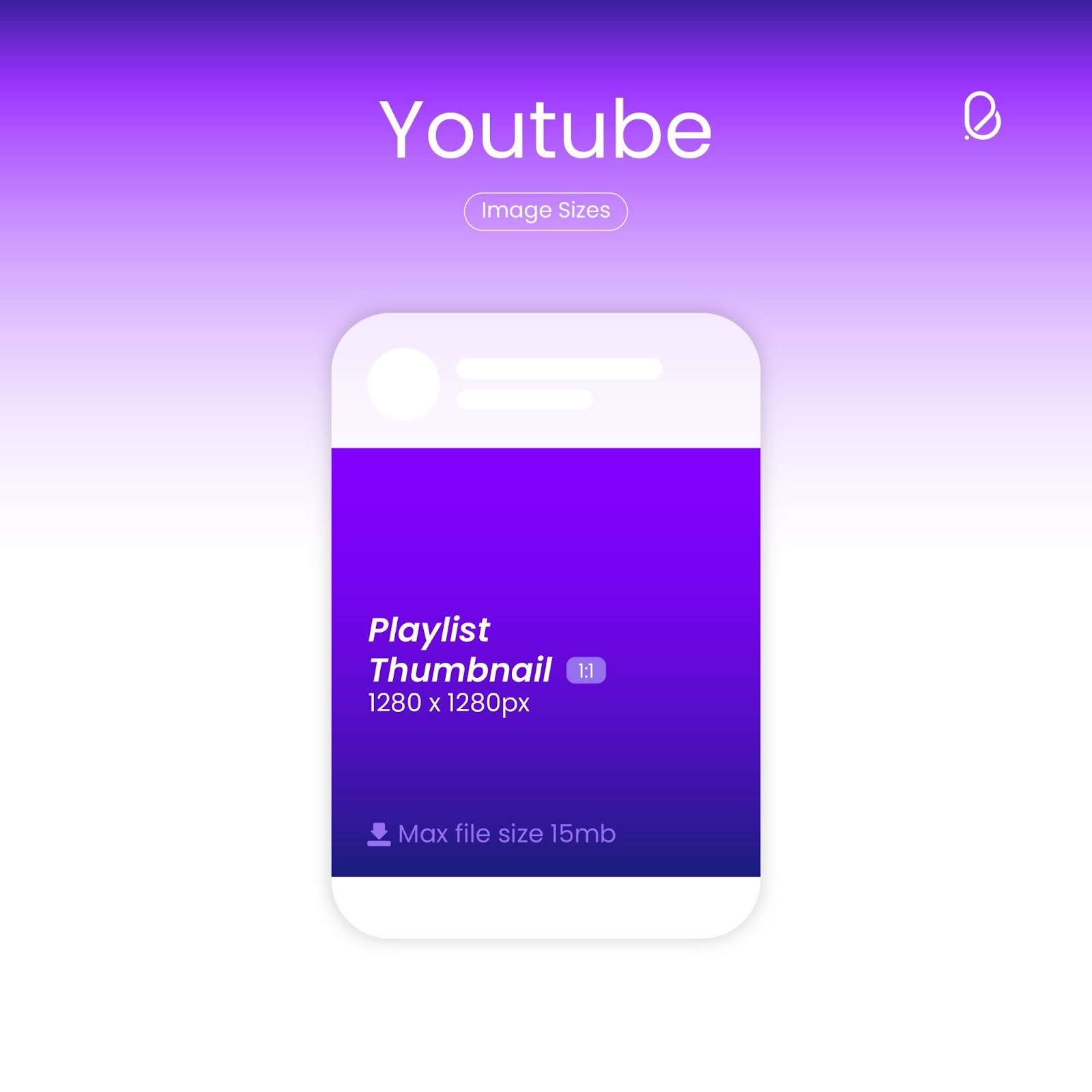 Playlist Thumbnail (1:1) 1280 x 1280 px