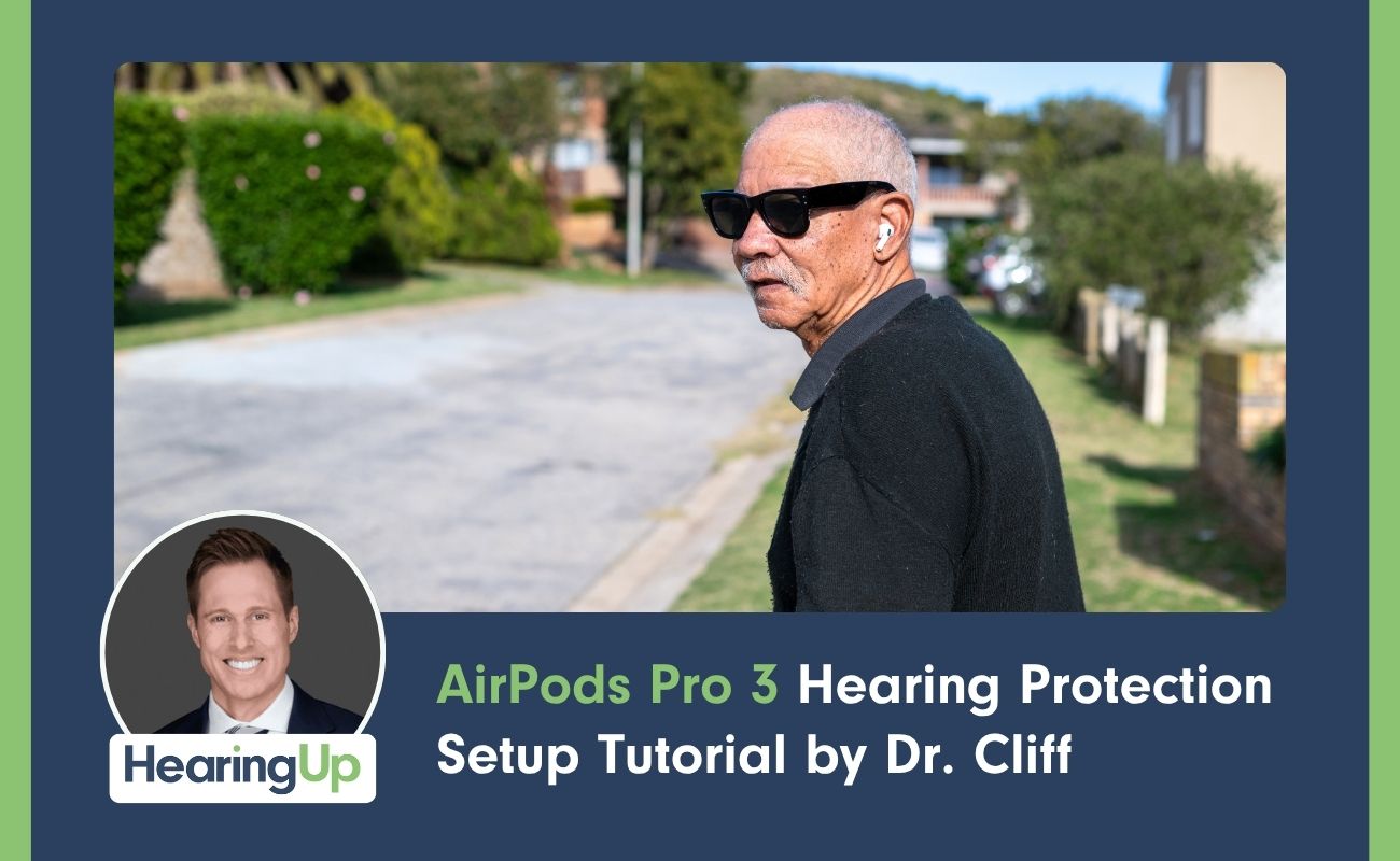 AirPods Pro 3 Hearing Protection Setup Tutorial by Dr. Cliff