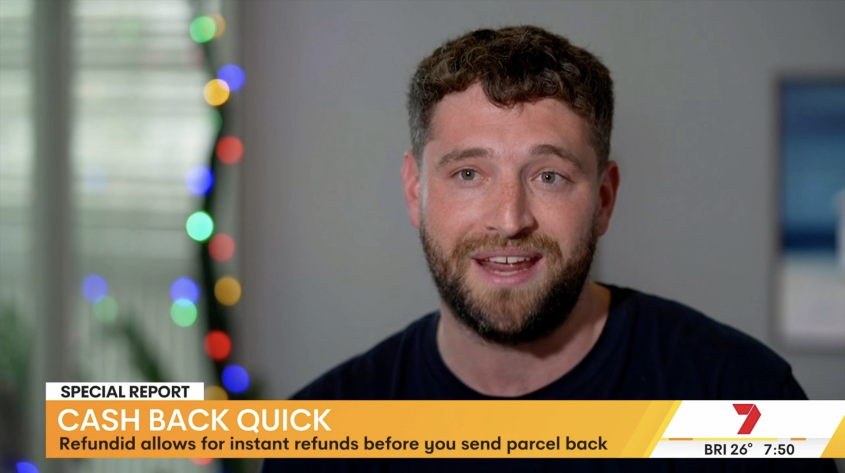 Refundid Featured on Channel 7 Sunrise | Ilan Kessler on Instant Refunds