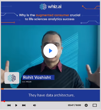 Why is the augmented consumer crucial to life sciences analytics success