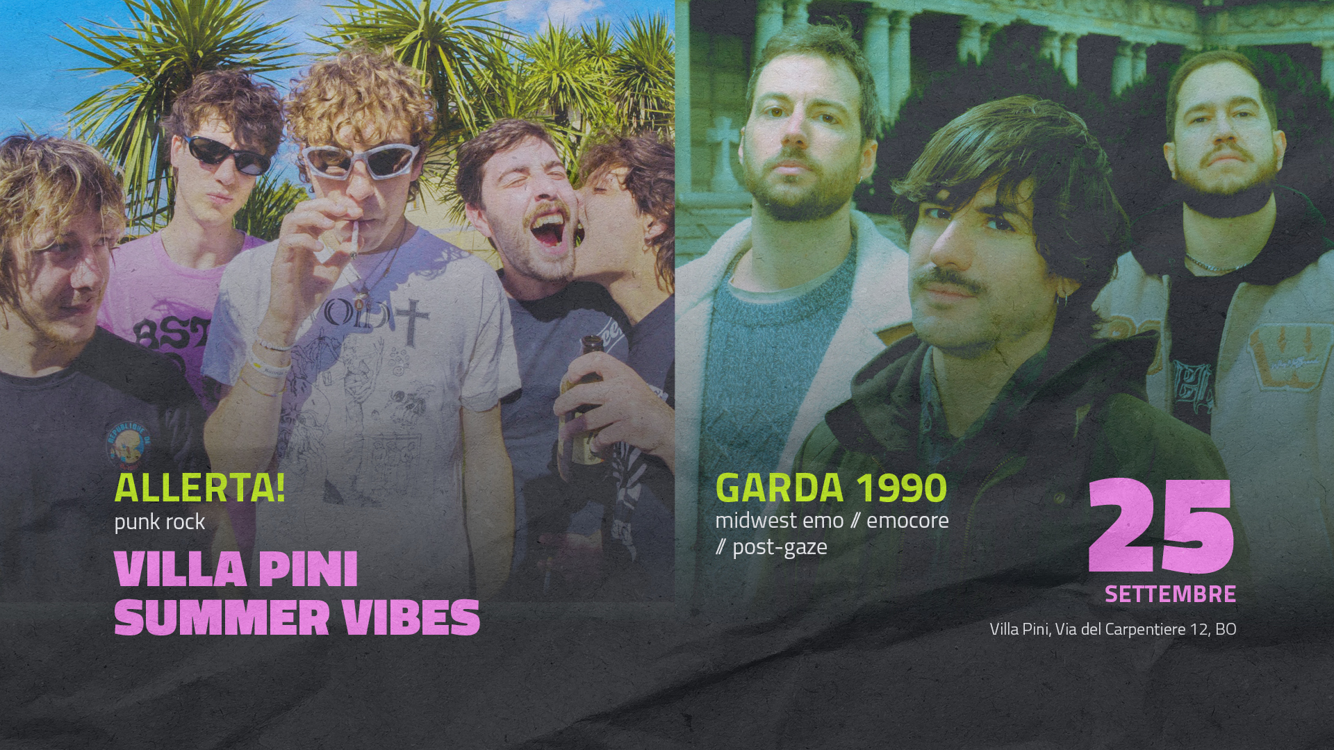 VILLA PINI VIBES VOL. II | ALLERTA! + GARDA 1990
