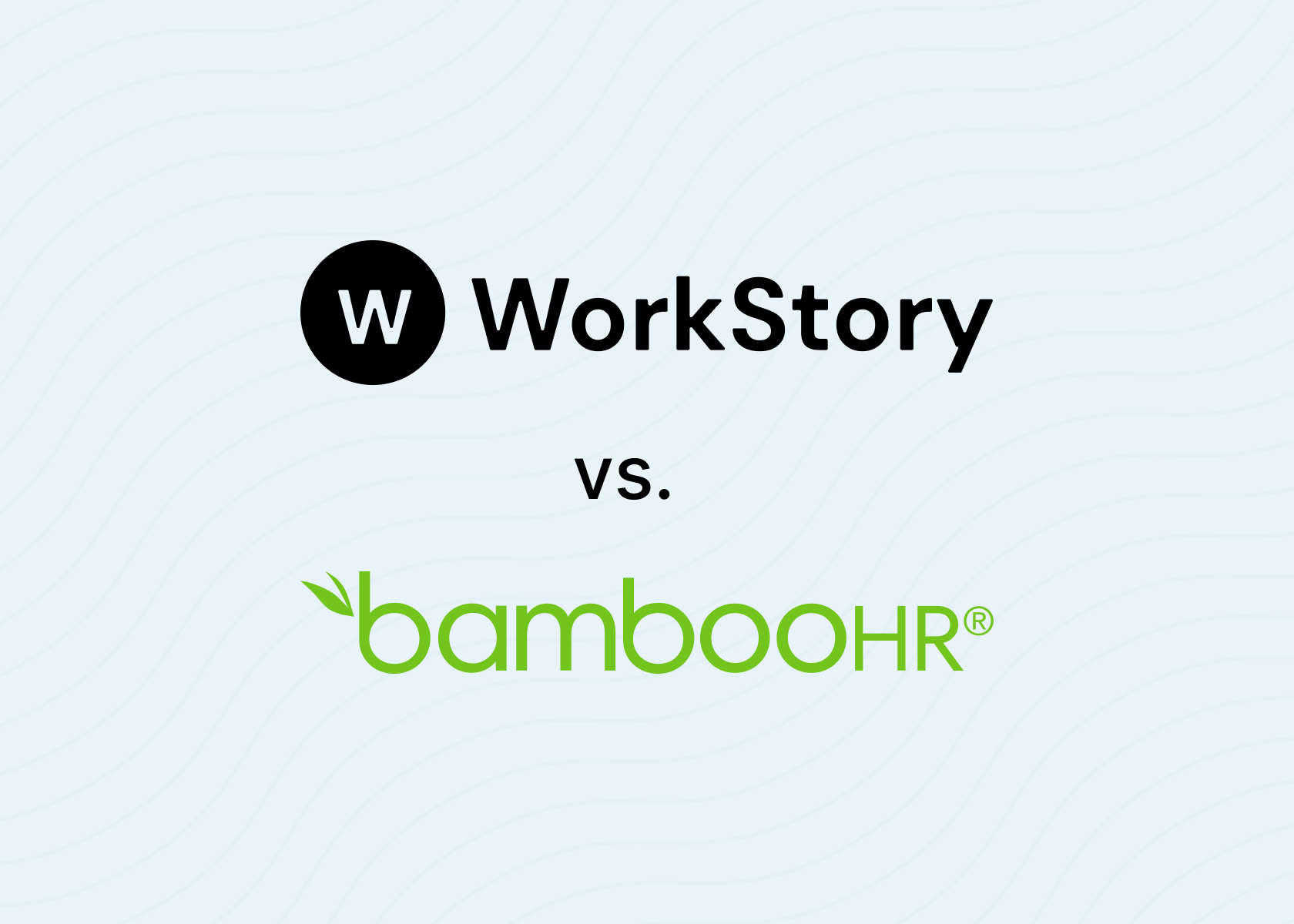 WorkStory vs. BambooHR performance review software comparison