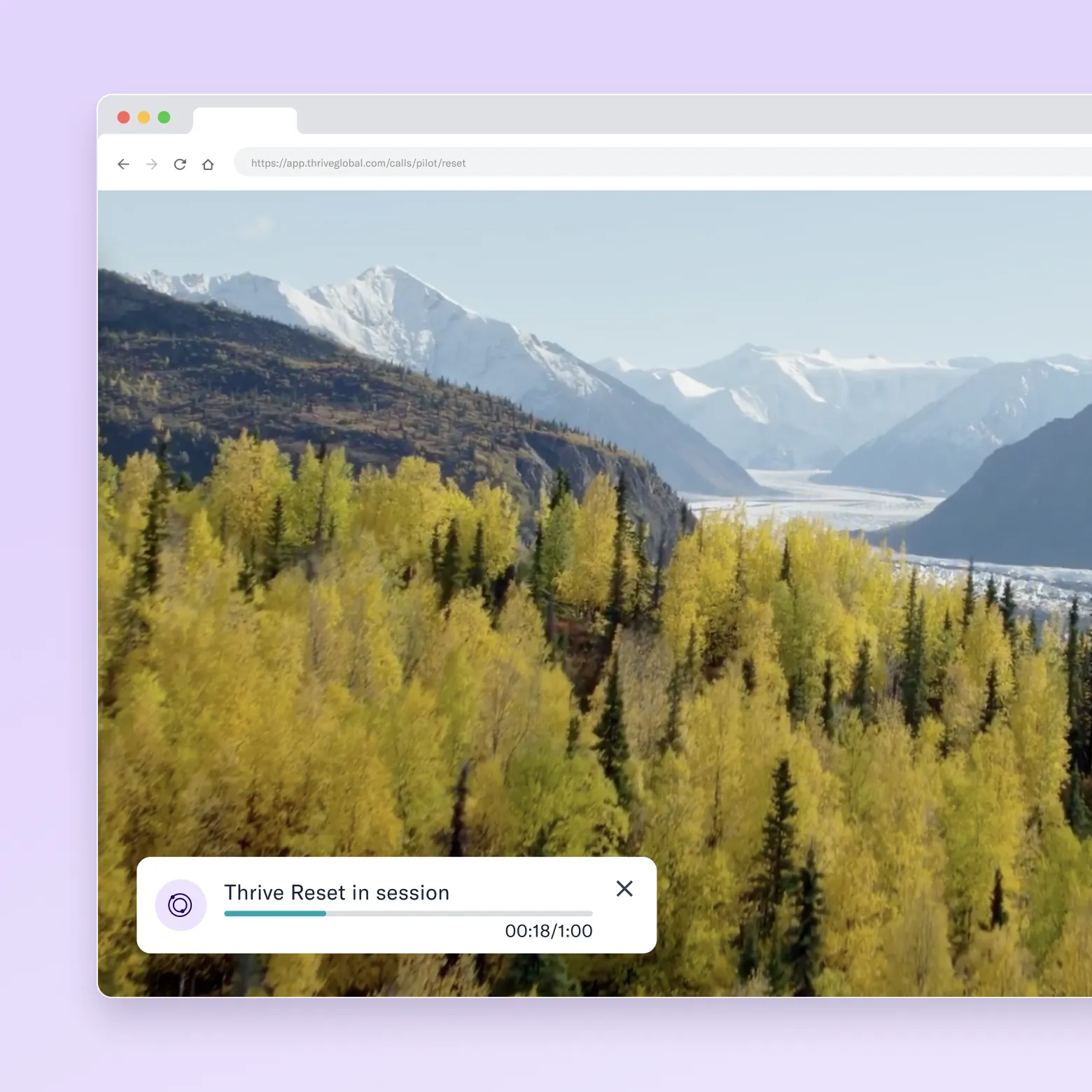 Browser window displaying a serene landscape with autumn trees, snow-capped mountains, and a glacier, with a media player showing 'Thrive Reset in session' at 18 seconds.