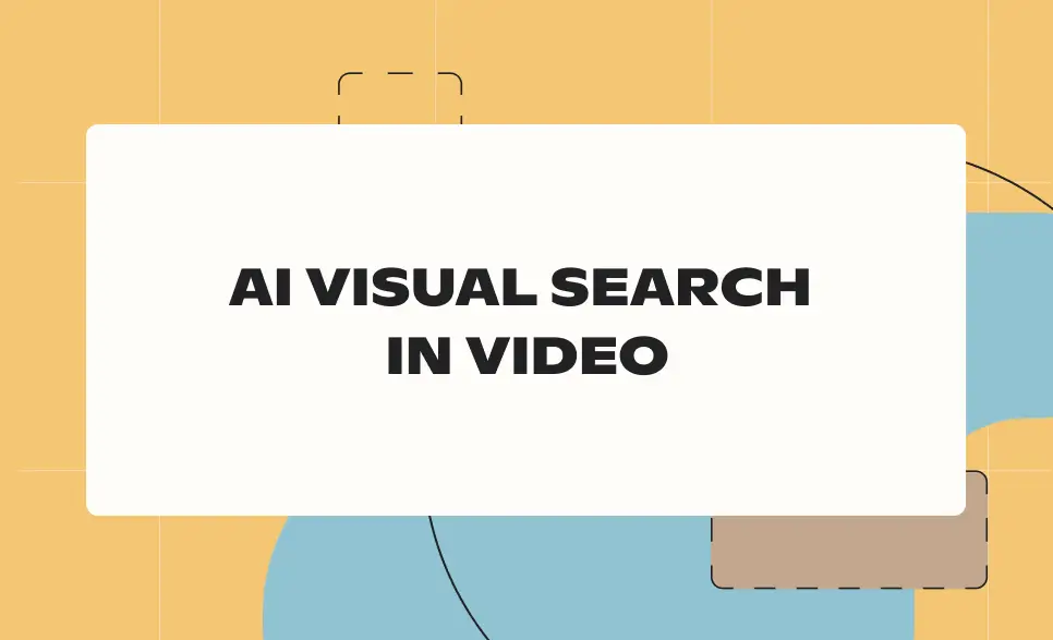AI visual search in video