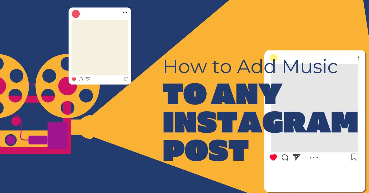 How to add music to instagram post - Step-by-step Story, Post, and Reel