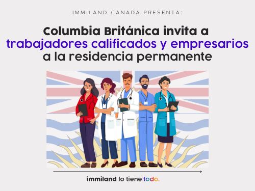 British Columbia invites skilled workers and entrepreneurs for permanent residence