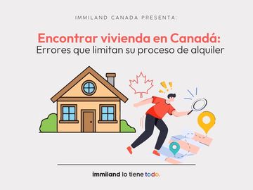 Finding Housing in Canada: Mistakes That Can Hinder Your Rental Process