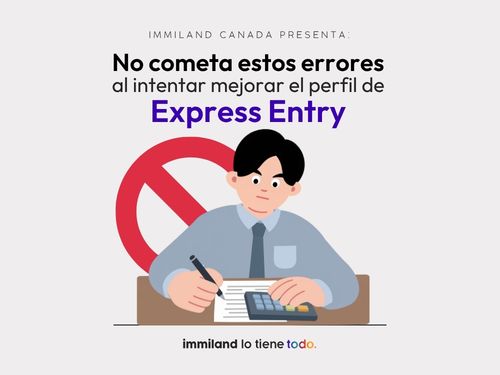 Don't make these mistakes when trying to improve your Express Entry profile