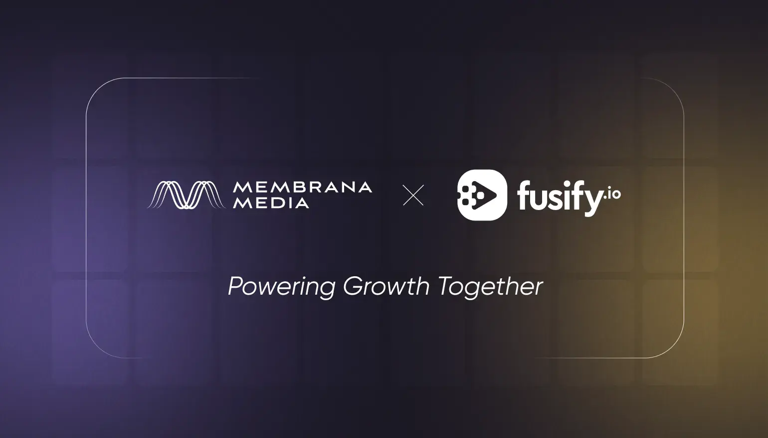 Where Demand Meets Supply: Membrana Media and Fusify’s Full-Cycle Programmatic Ecosystem