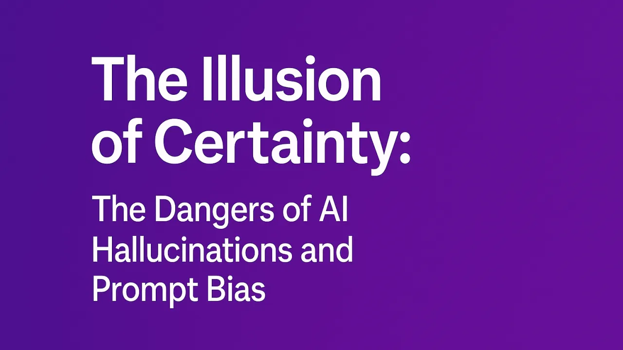 What Happens When AI Gets It Wrong? The Hidden Risks of Hallucinations and Prompt Bias in Professional Services