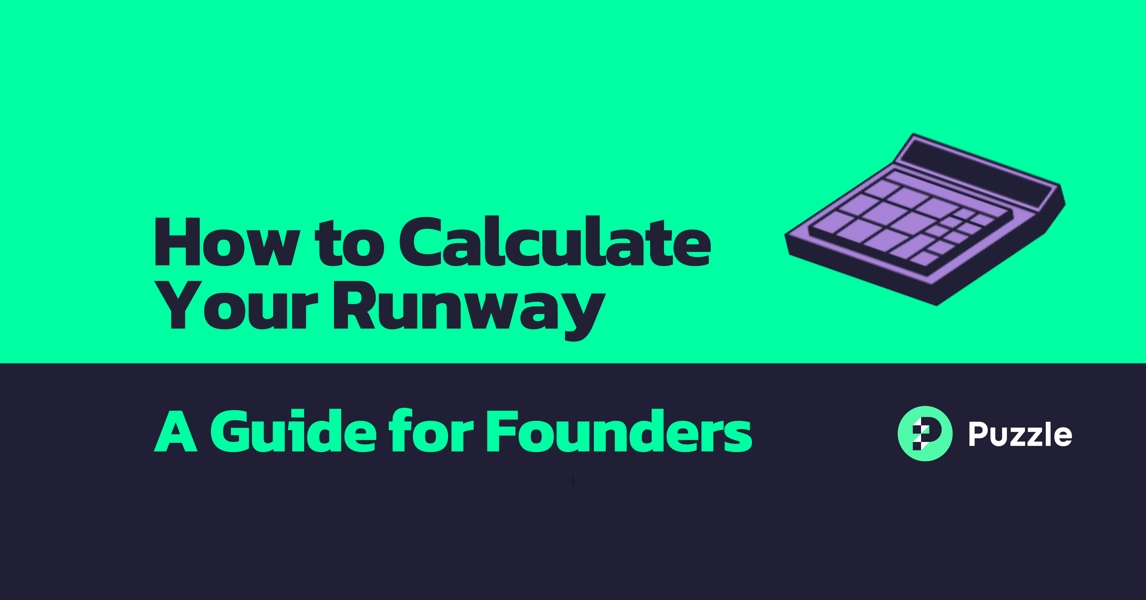 Burn Rate and Runway Calculations for Founders August 2026