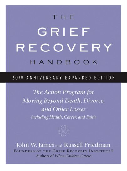 The grief recovery handbook