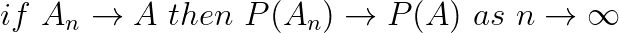 Continuity of Probabilities