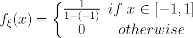 example for Uniform [-1, 1] distribution