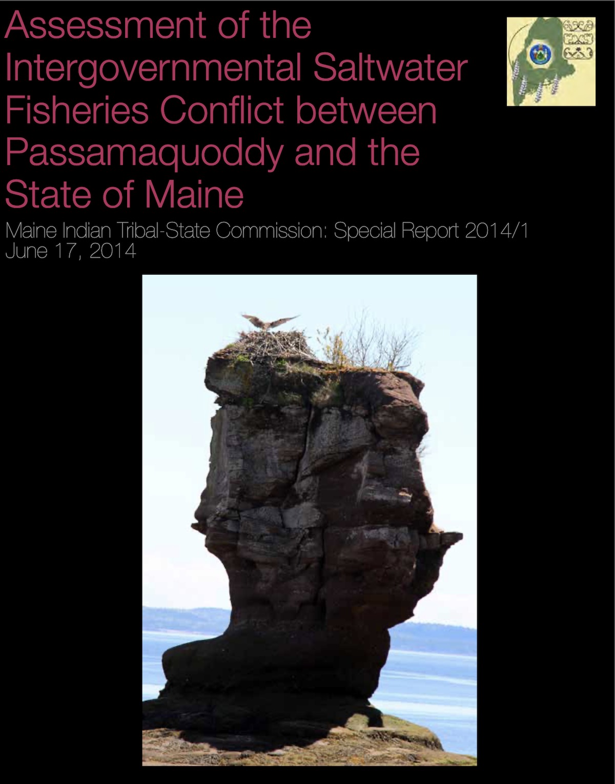 Assessment of the Intergovernmental Saltwater Fisheries Conflict Between Passamaquoddy & State of ME