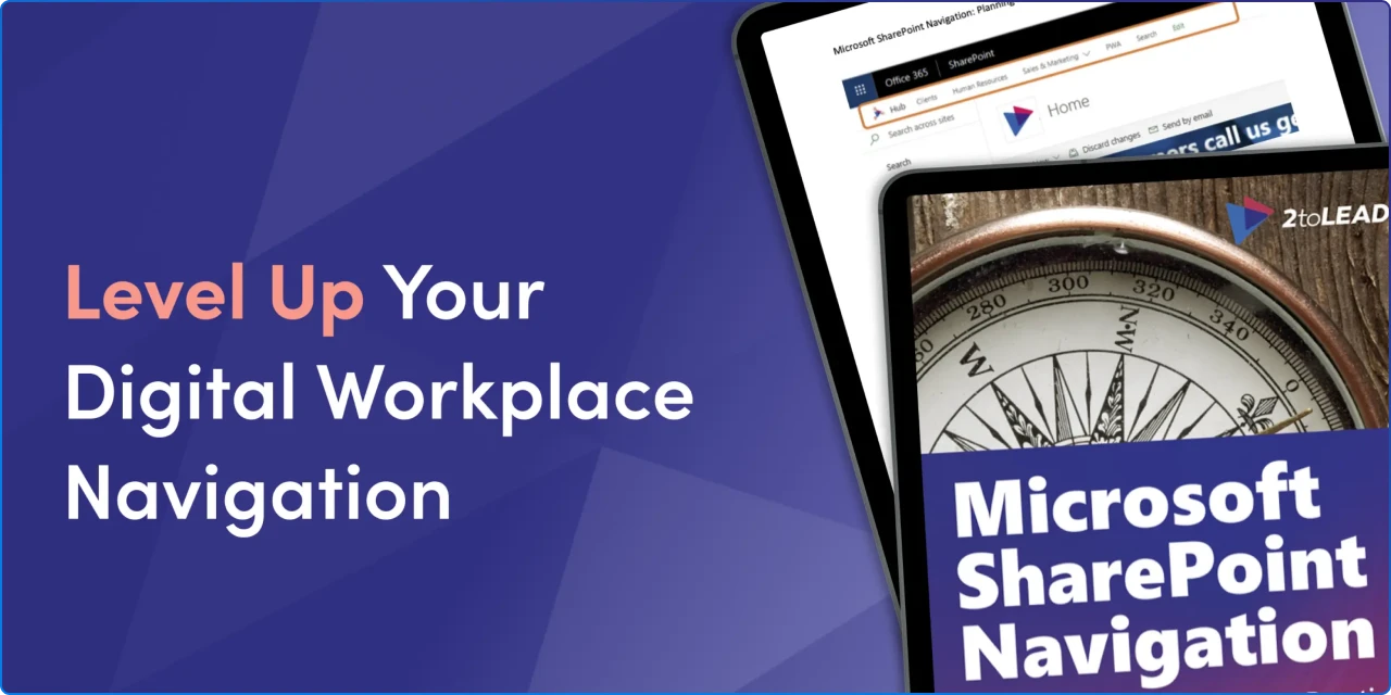 Level up your digital workplace navigation