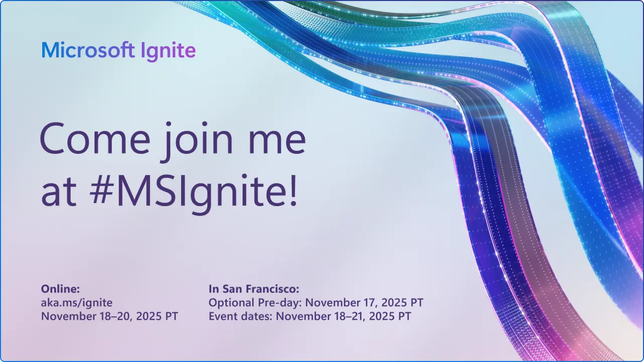 Register for Microsoft Ignite 2025