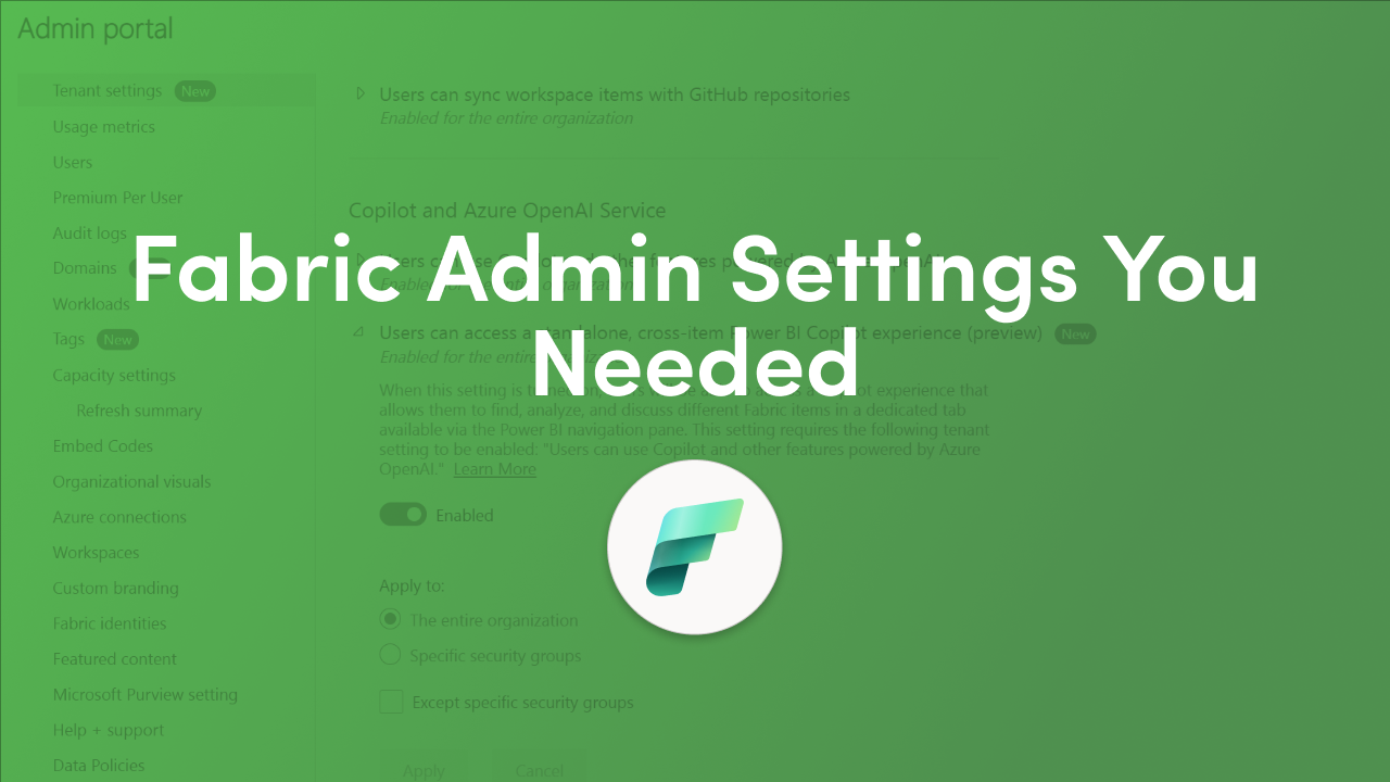 Microsoft Fabric Tenant Settings New Controls Explained