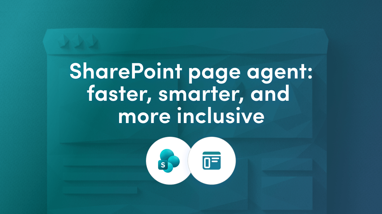 SharePoint Page Agent: The Smarter Way to Build 