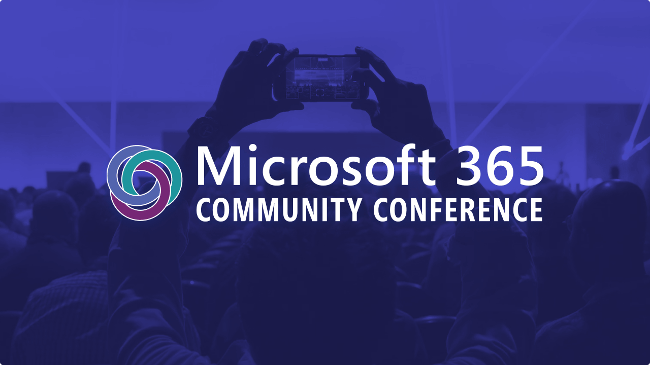 M365 Community Conference 2026: Our Top Sessions