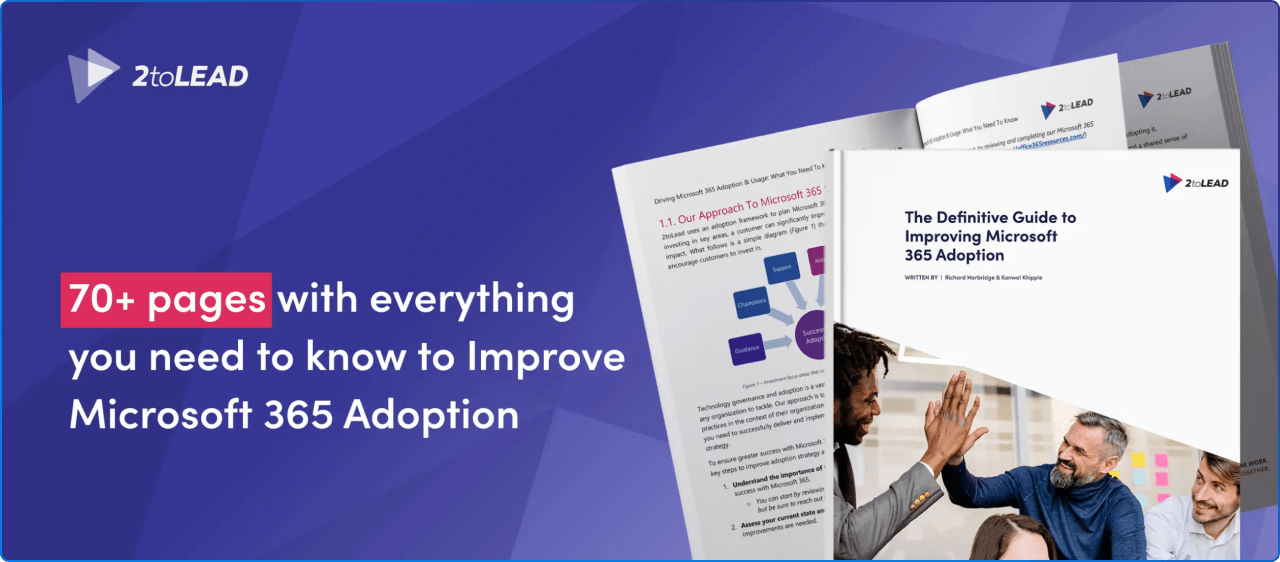 The Definitive Guide to Improving M365 Adoption