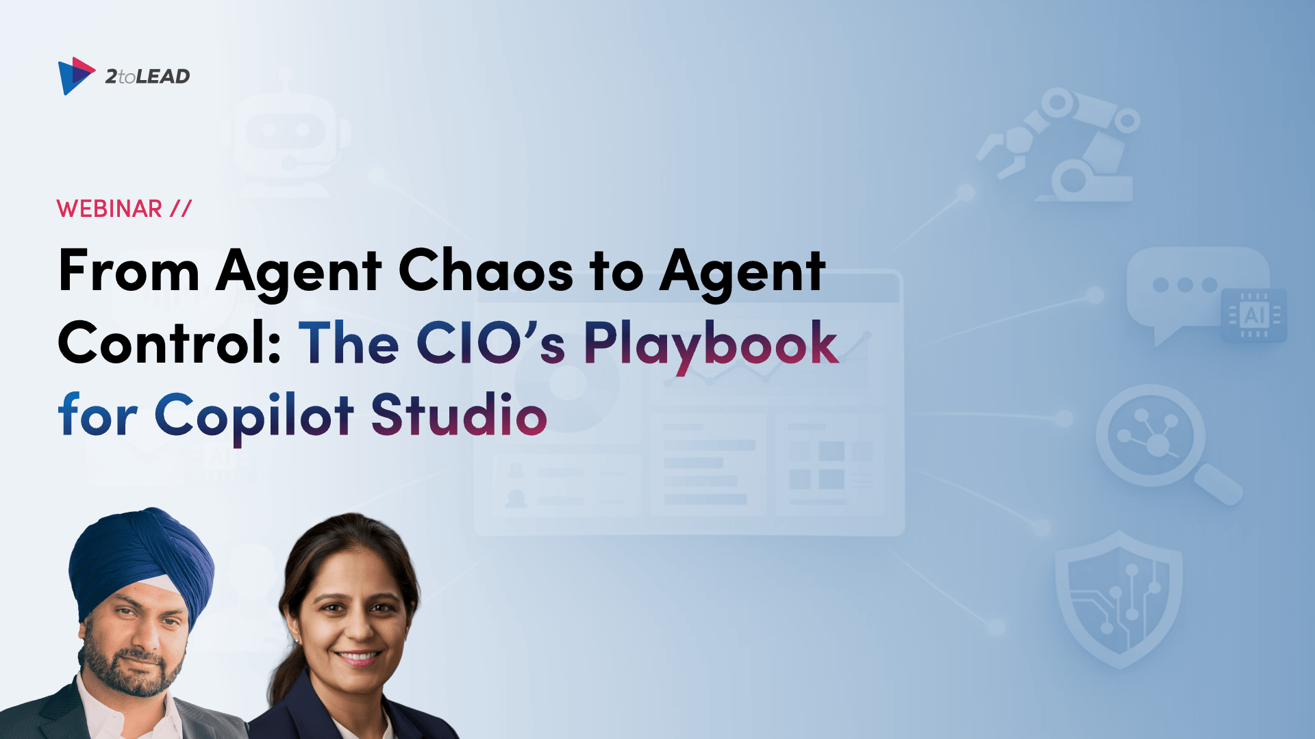 From Agent Chaos to Agent Control: The CIO’s Playbook for Copilot Studio
