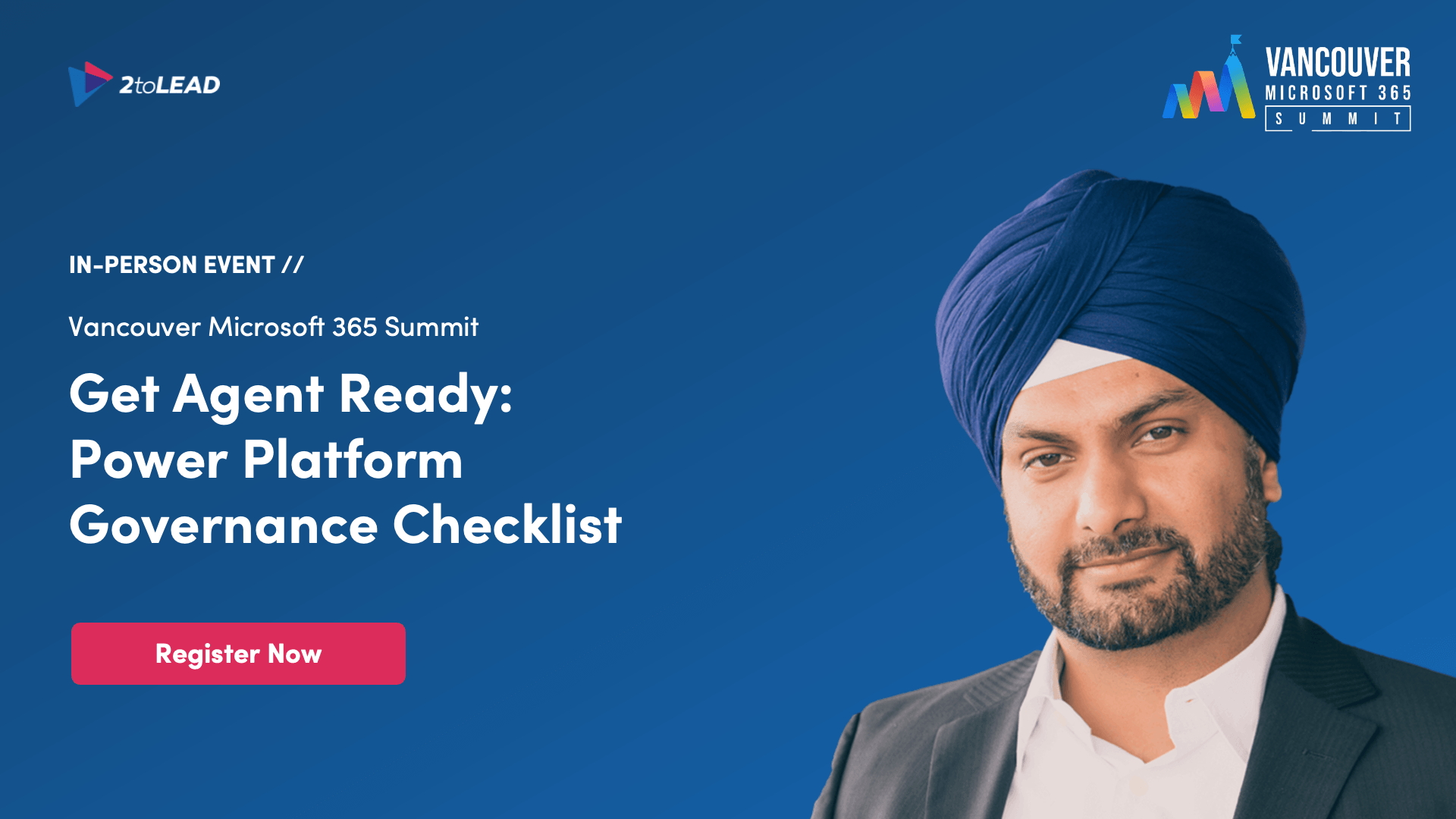 Vancouver Microsoft 365 Summit 2026: Get Agent Ready | Power Platform Governance at Scale