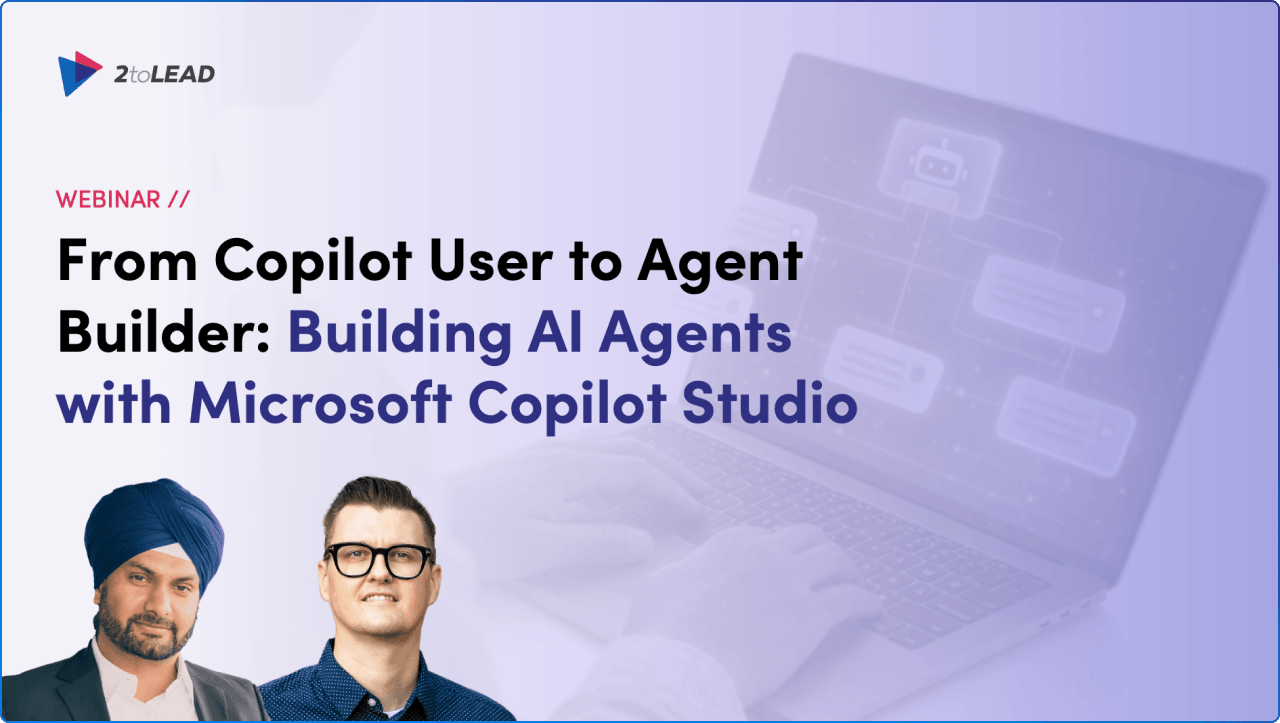 From Copilot User to Agent Builder