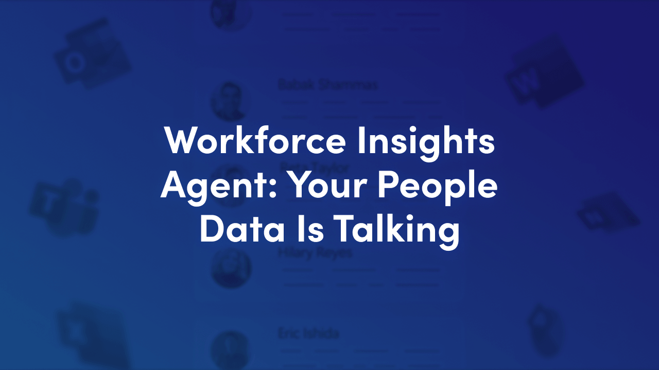 Workforce Insights Agent: Your People Data is Talking
