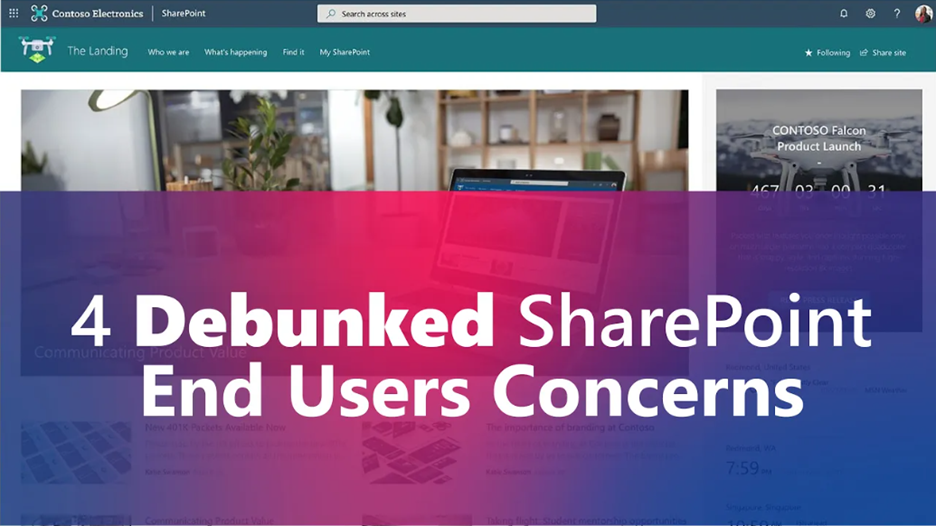 SharePoint end-user concerns you keep hearing are easier to answer than you think. Richard Harbridge debunks four of them in this AvePoint webinar clip.