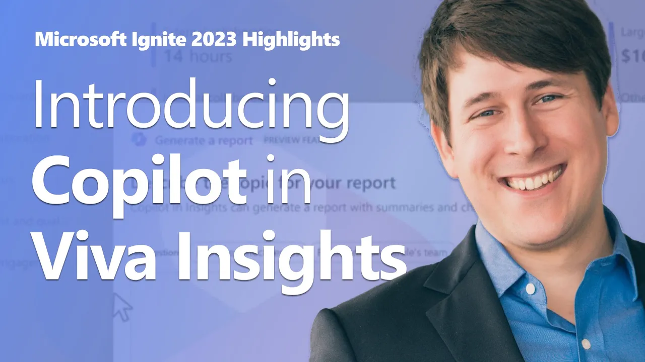 Copilot in Viva Insights, from Ignite 2023: generate ad hoc reports in plain language and discuss organizational insights alongside Viva Glint feedback.